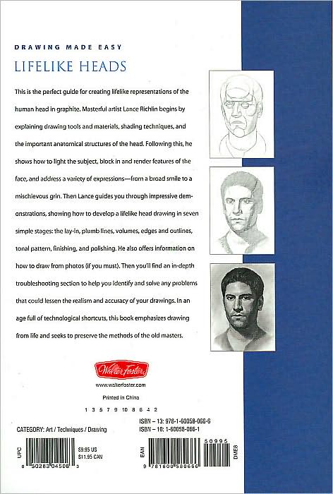 Lifelike Heads: Discover your "inner artist" as you learn to draw portraits in graphite
