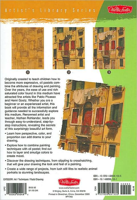 Oil Pastel Step by Step: Discover the secrets to creating masterpieces in oil pastel