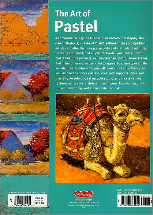 The Art of Pastel: Discover techniques for creating beautiful works of art in pastel