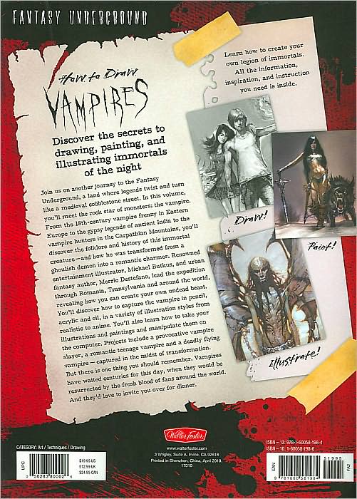 How to Draw Vampires: Discover the secrets to drawing, painting, and illustrating immortals of the night
