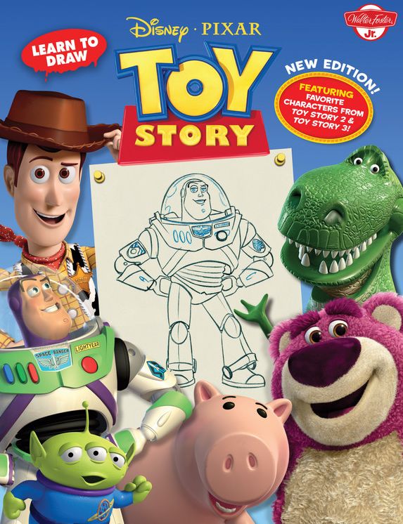 Learn to Draw Disney*Pixar's Toy Story: New Editon! Featuring favorite characters from Toy Story 2 & Toy Story 3!