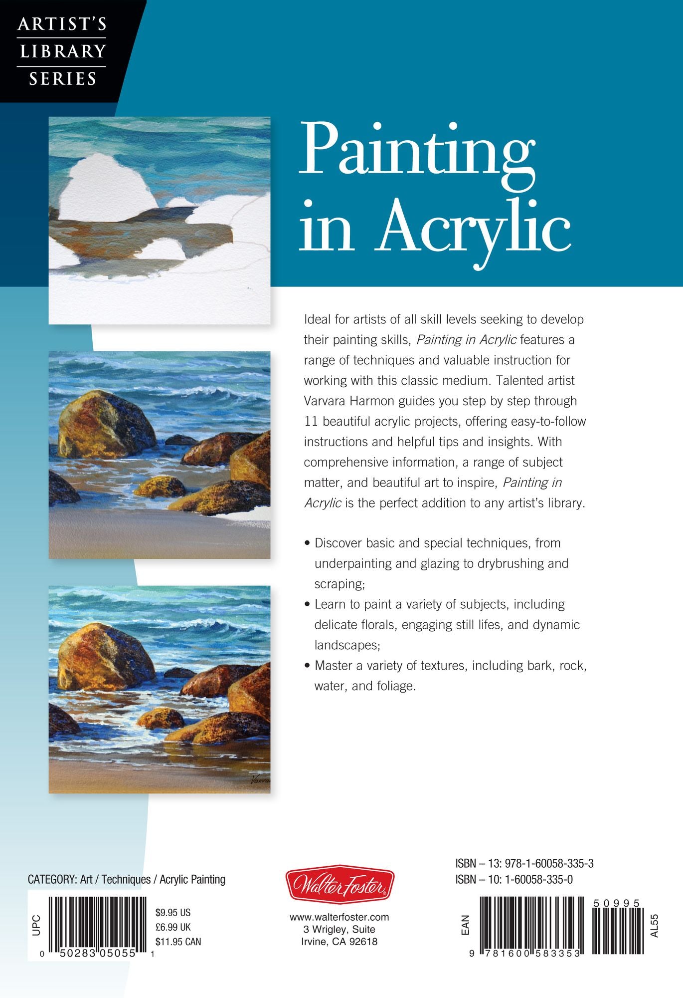 Painting in Acrylic: An essential guide for mastering how to paint beautiful works of art in acrylic