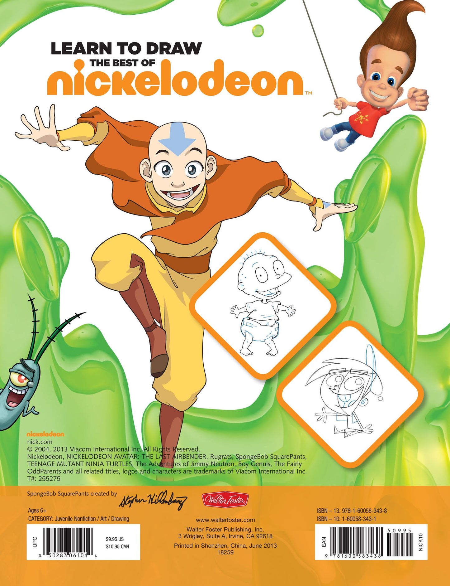 Learn to Draw The Best of Nickelodeon: Featuring characters from your favorite TV shows, including SpongeBob SquarePants, The Teenage Mutant Ninja Turtles, the Fairly OddParents, and more!