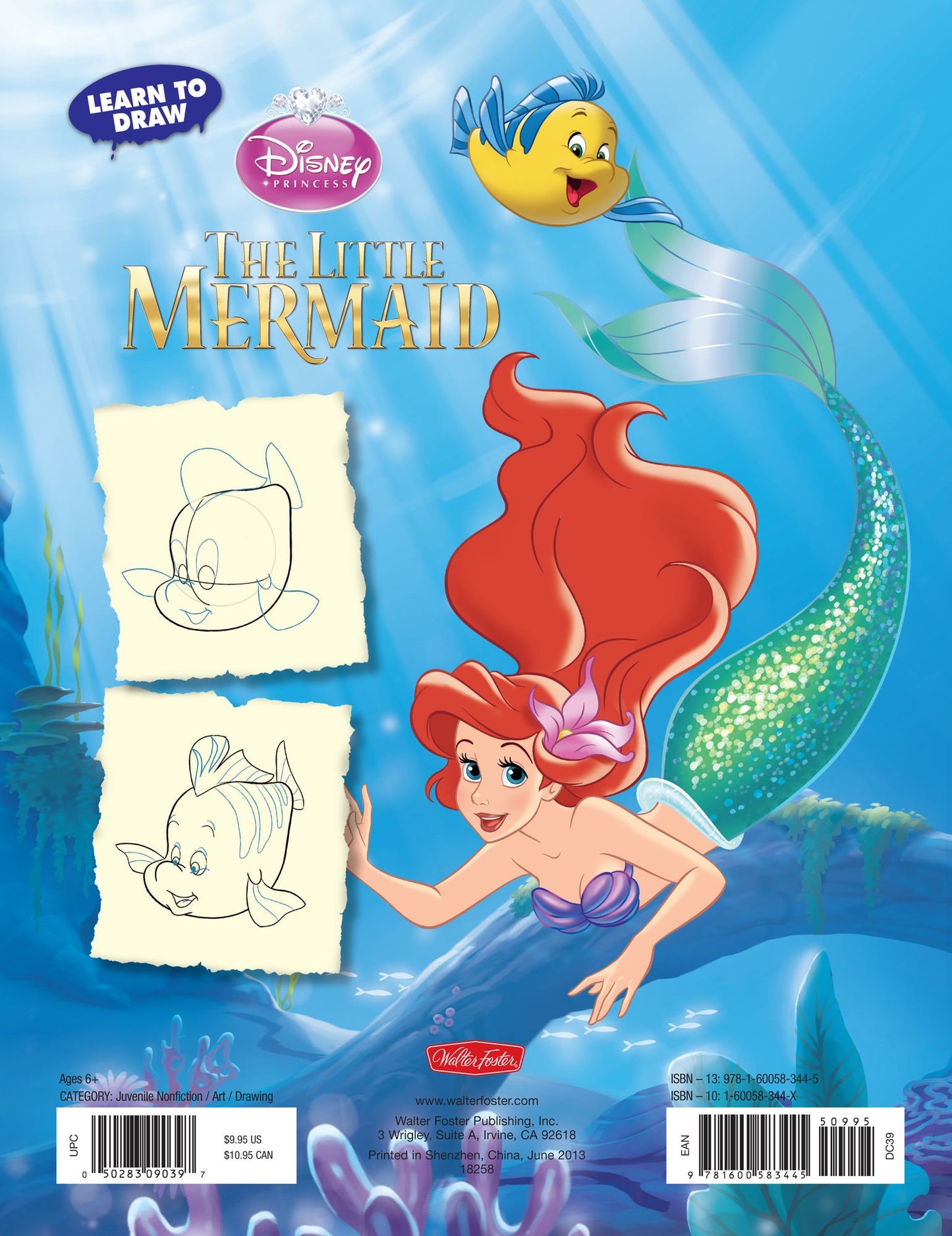 Learn to Draw Disney's The Little Mermaid: Learn to Draw Ariel, Sebastian, Flounder, Ursula, and Other Favorite Characters Step by Step!