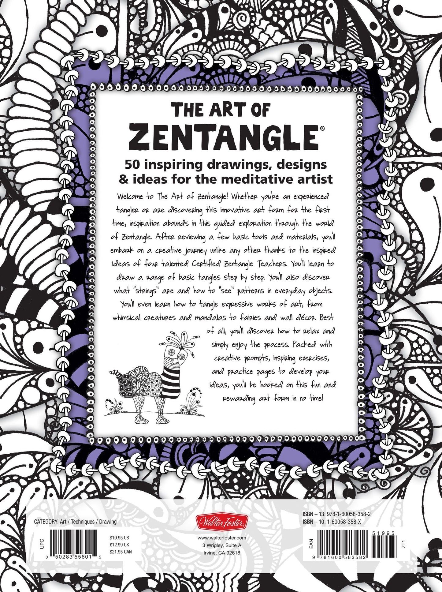 The Art of Zentangle: 50 inspiring drawings, designs & ideas for the meditative artist