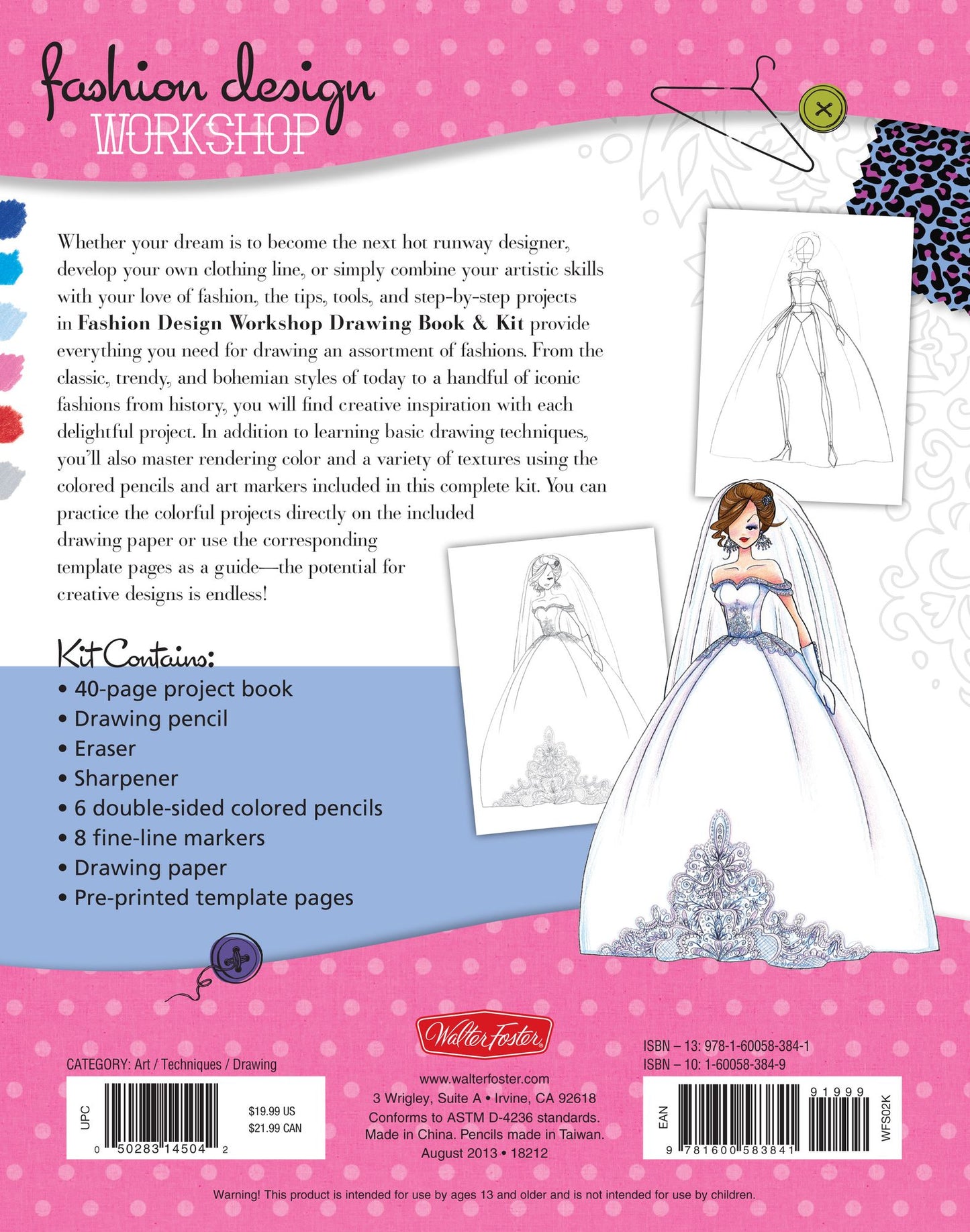 Fashion Design Workshop Drawing Book & Kit: Includes everything you need to get started drawing your own fashions!