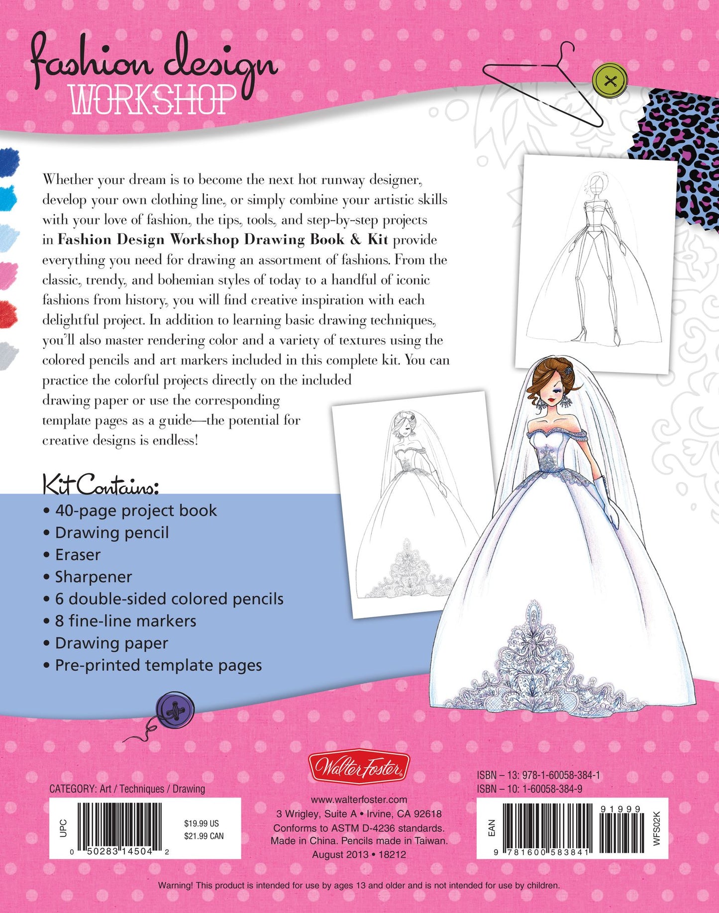 Fashion Design Workshop Drawing Book & Kit: Includes everything you need to get started drawing your own fashions!