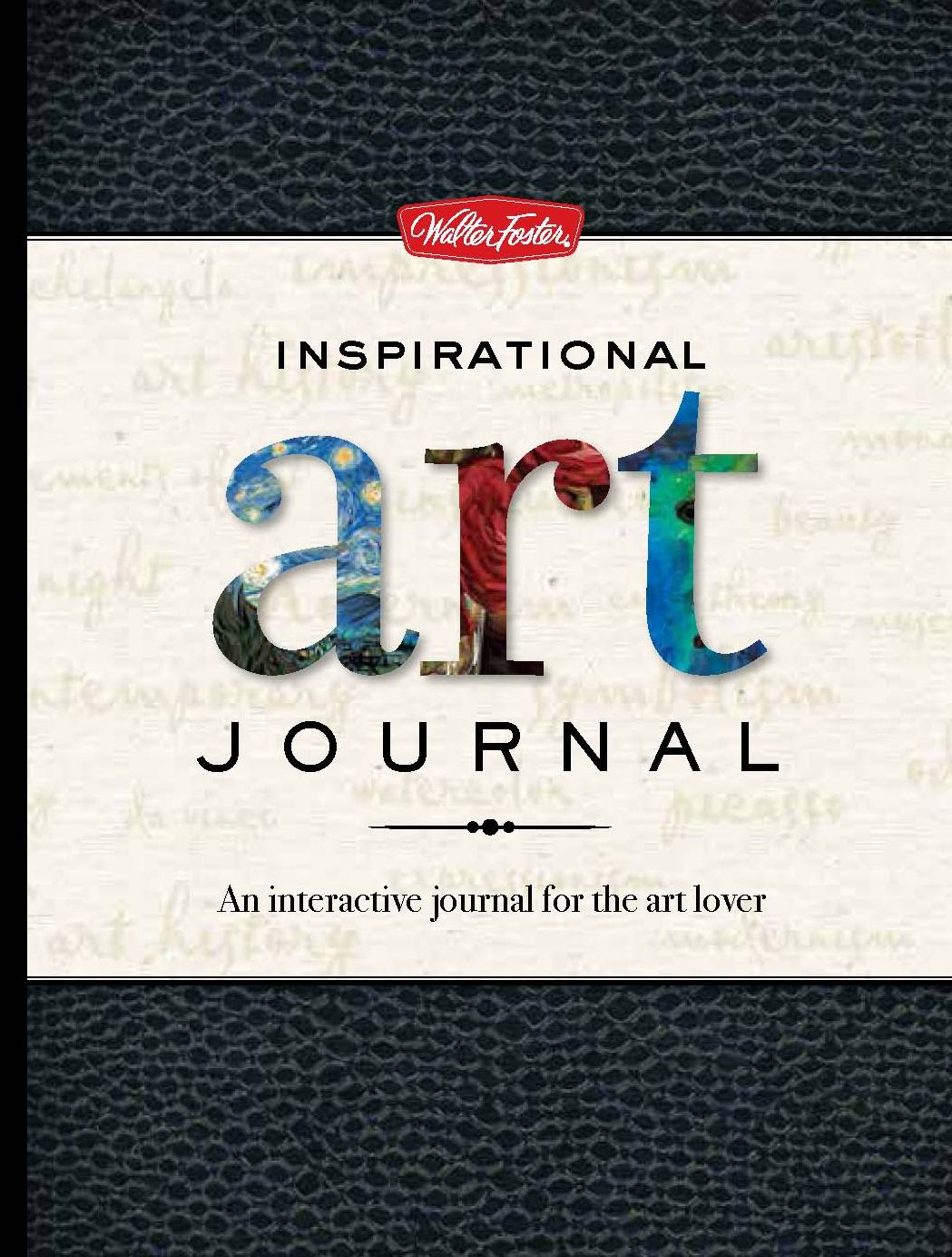Inspirational Art Journal: An interactive journal for the art lover
