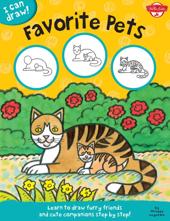 Favorite Pets: Learn to draw furry friends and cute companions step by step!