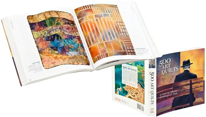 500 Art Quilts: An Inspiring Collection of Contemporary Work