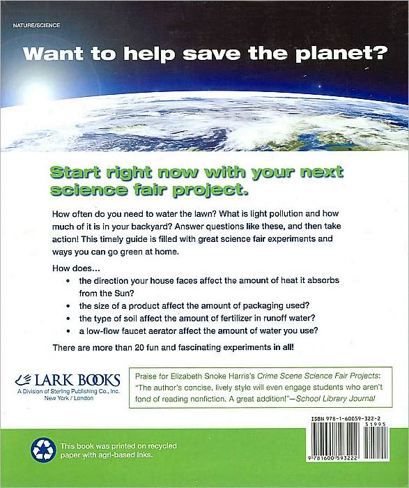 Save the Earth Science Experiments: Science Fair Projects for Eco-Kids