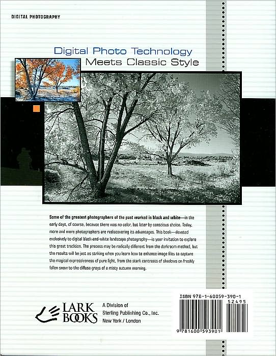 Digital Photographer's Guide to B&W Landscape Photography (Lark Photography Book Series)