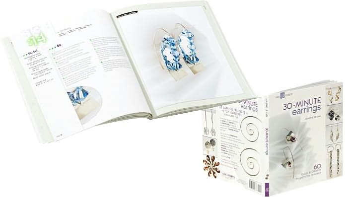 30-Minute Earrings: 60 Quick & Creative Projects for Jewelers