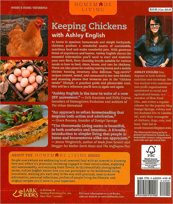 Homemade Living: Keeping Chickens with Ashley English: All You Need to Know to Care for a Happy, Healthy Flock