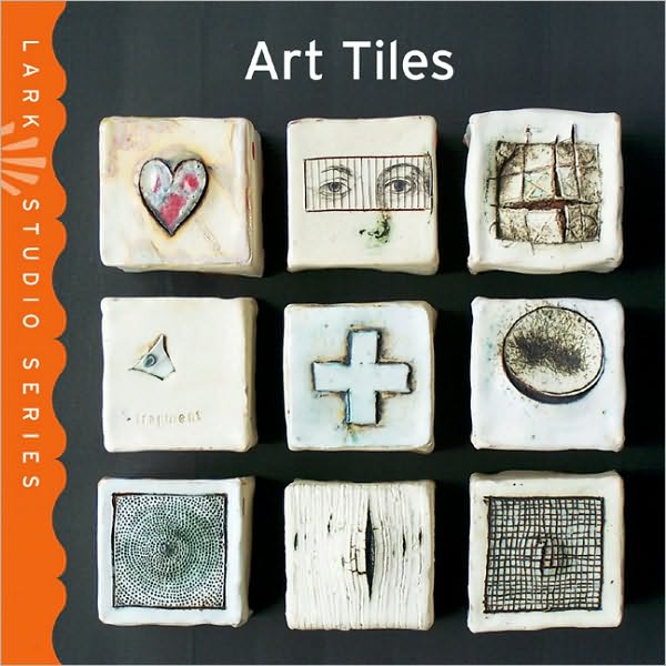 Art Tiles (Lark Studio Series)