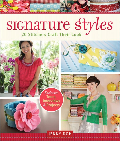 Signature Styles: 20 Stitchers Craft Their Look