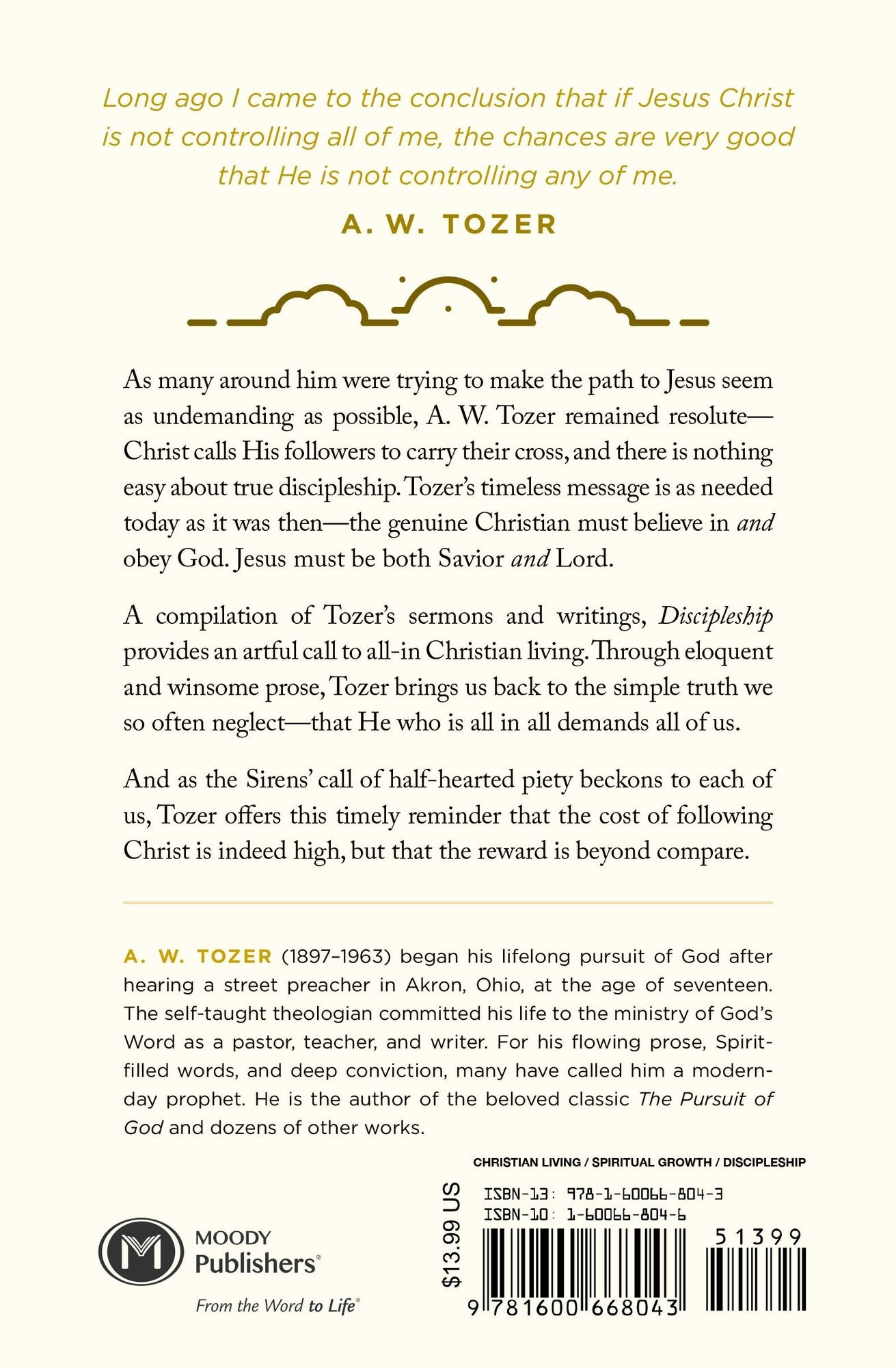 Discipleship: What It Truly Means to Be a Christian--Collected Insights from A. W. Tozer