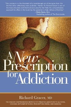 A New Prescription for Addiction: A Comprehensive Treatment Plan