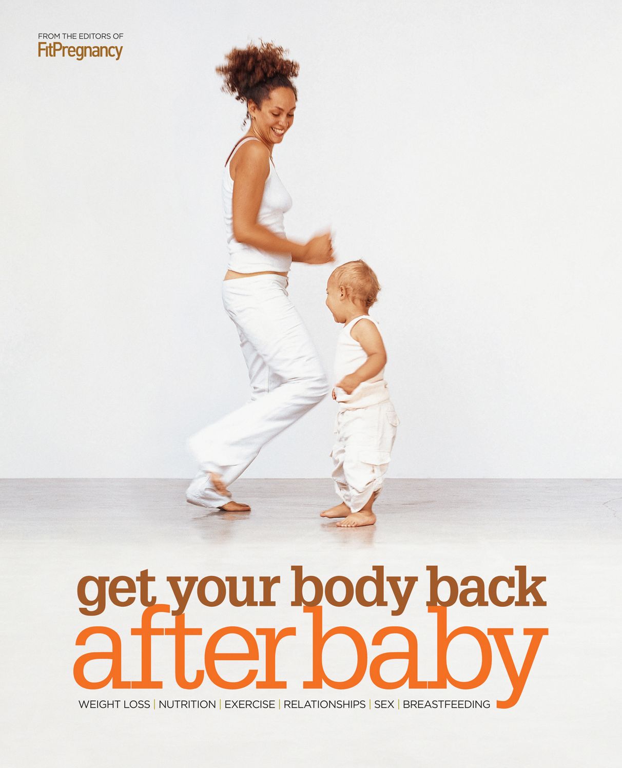 Get Your Body Back after Baby