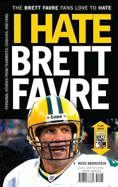 I Love/Hate Brett Favre