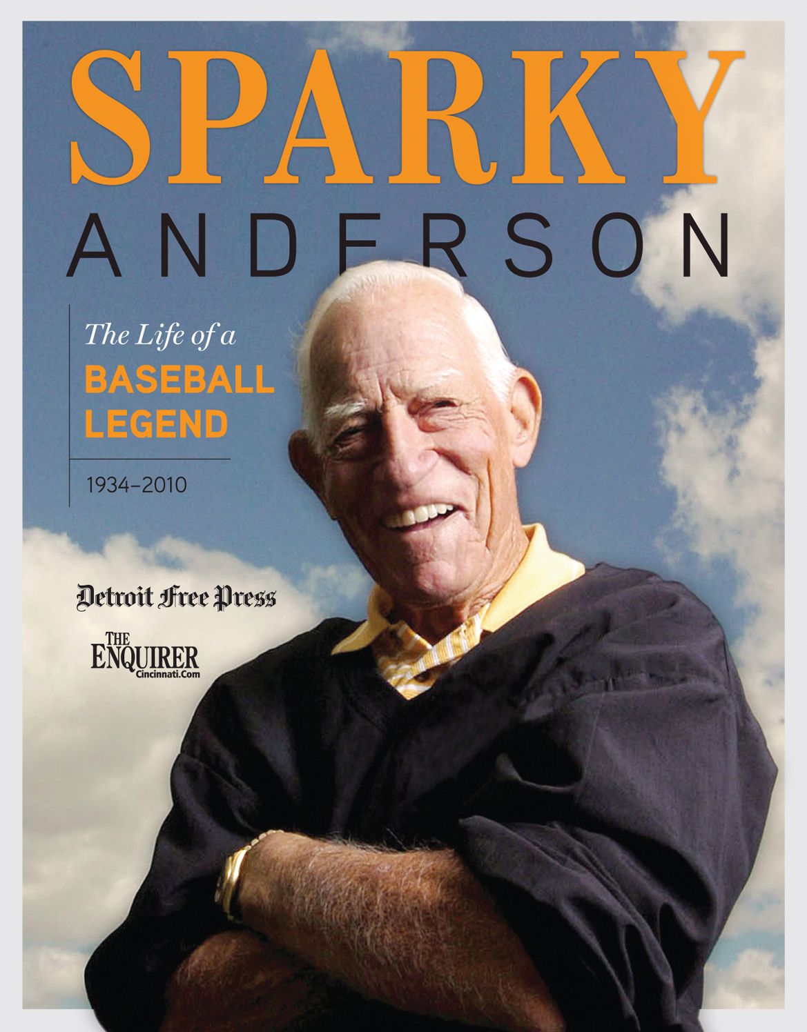 Sparky: The Life of a Baseball Legend