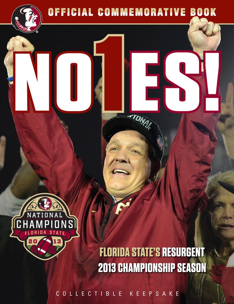 Noles! Florida State's Resurgent 2013 Championship Season