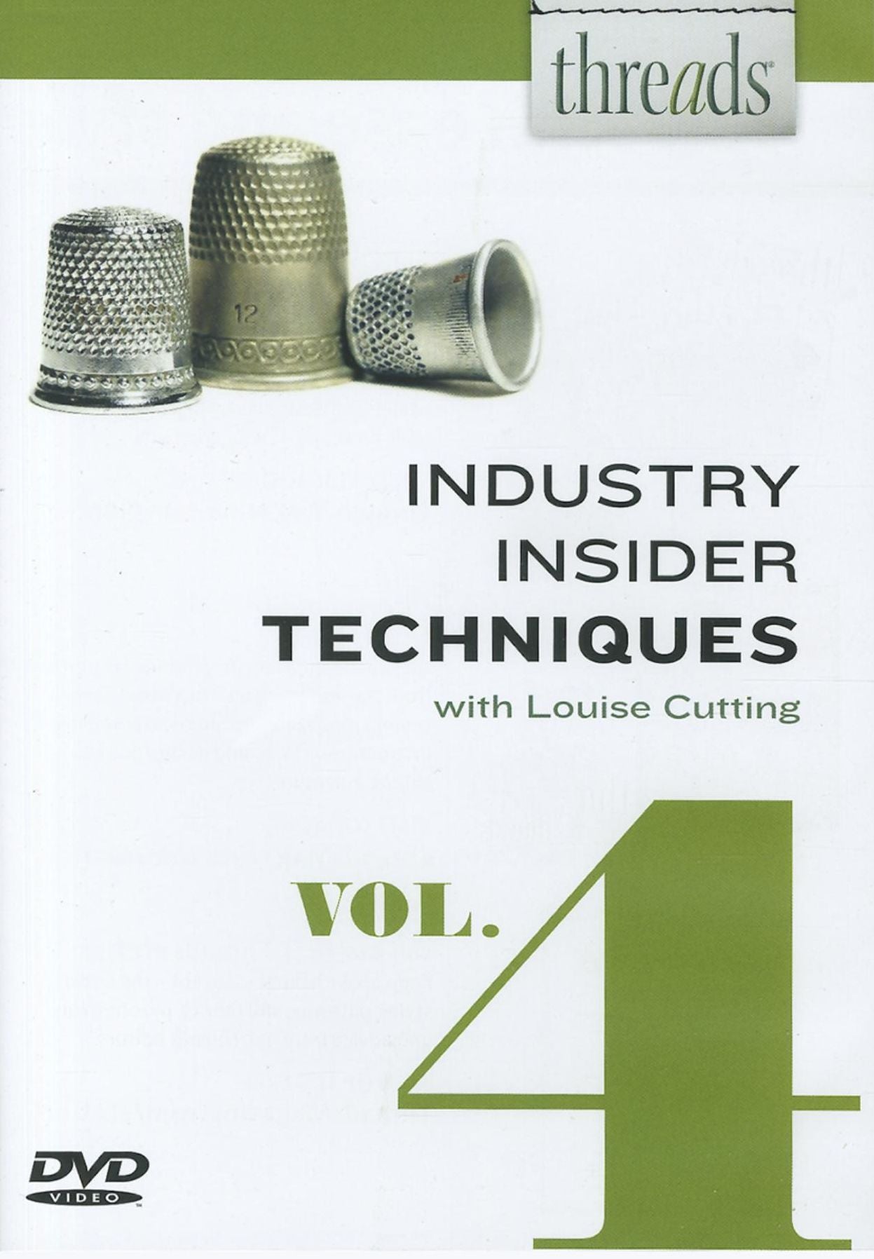 Thread's Industry Insider Techniques DVD, Vol. 4