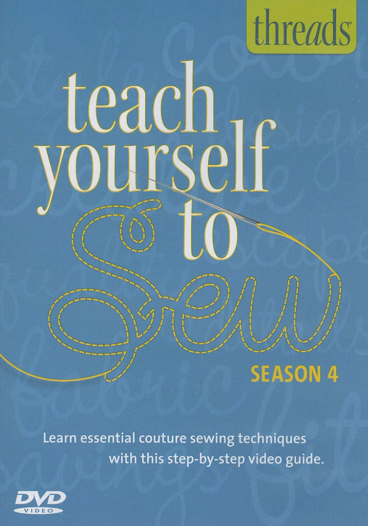 Thread's Teach Yourself to Sew - Vol. 4: Beginning Couture