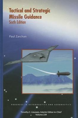 Tactical and Strategic Missile Guidance