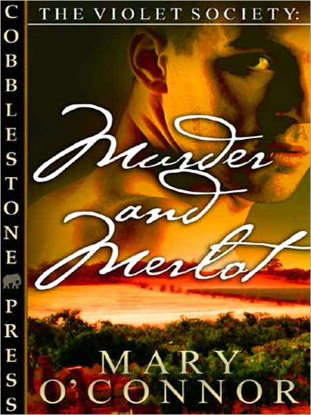 Murder and Merlot [The Violet Society]