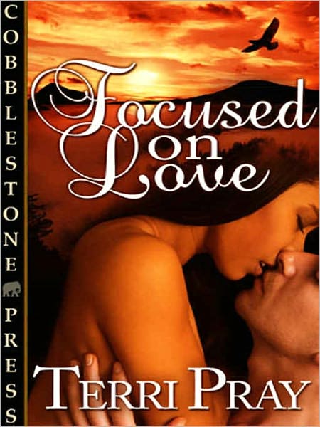 Focused on Love