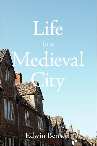 Life In A Medieval City