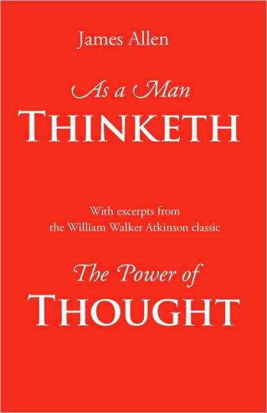 As a Man Thinketh