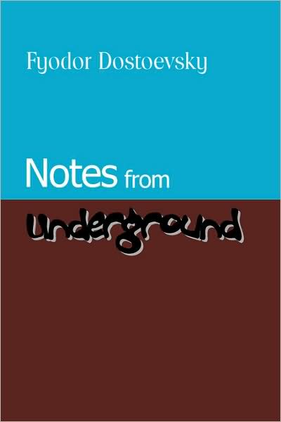 Notes From Underground