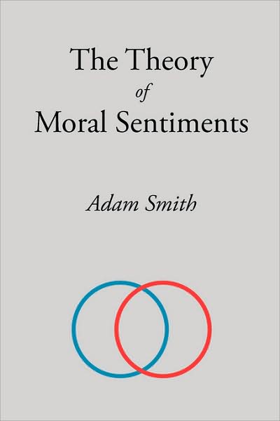The Theory of Moral Sentiments