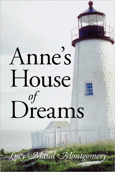Anne's House Of Dreams