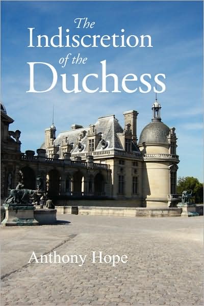 The Indiscretion Of The Duchess