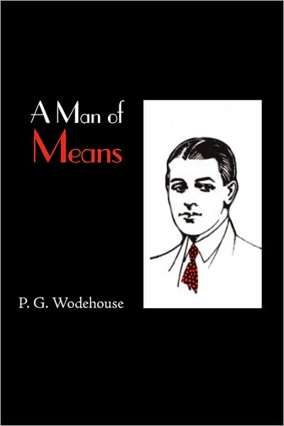 A Man of Means