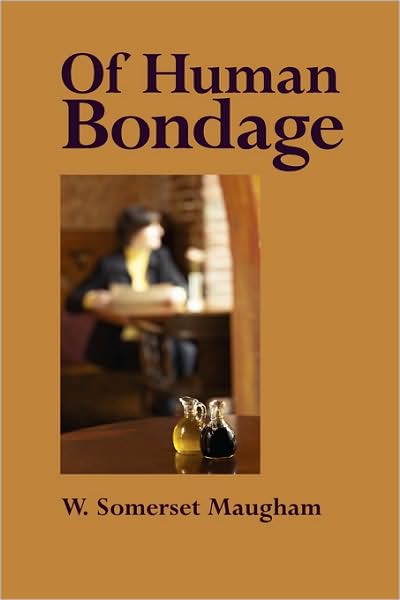 Of Human Bondage