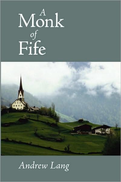 A Monk Of Fife, Large-Print Edition