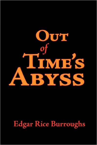 Out Of Time's Abyss, Large-Print Edition