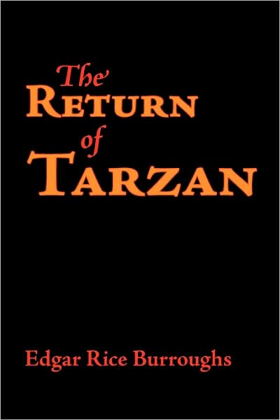 The Return Of Tarzan, Large-Print Edition