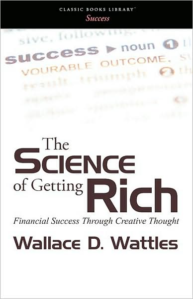 The Science Of Getting Rich