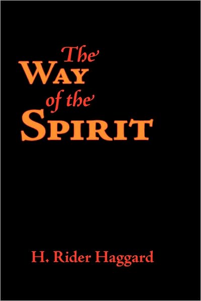 The Way Of The Spirit, Large-Print Edition