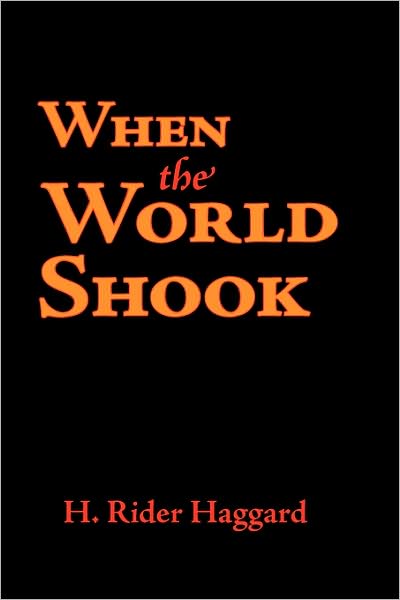 When the World Shook