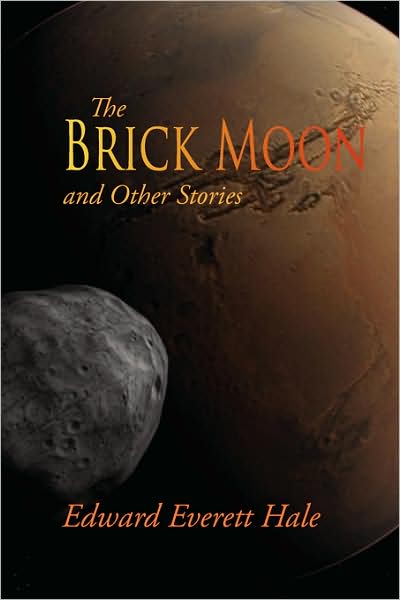 The Brick Moon And Other Stories