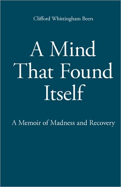 A Mind That Found Itself