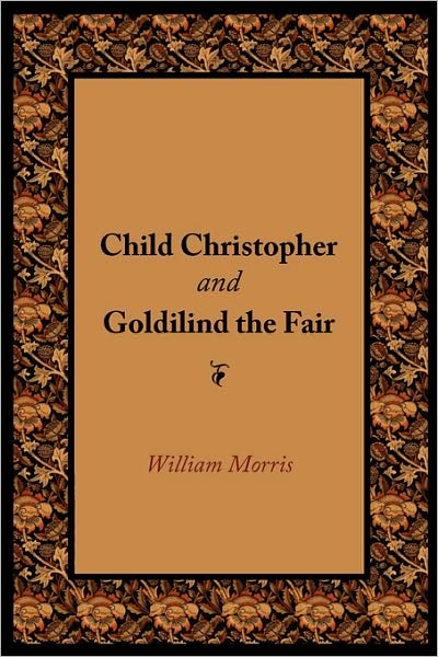 Child Christopher and Goldilind the Fair