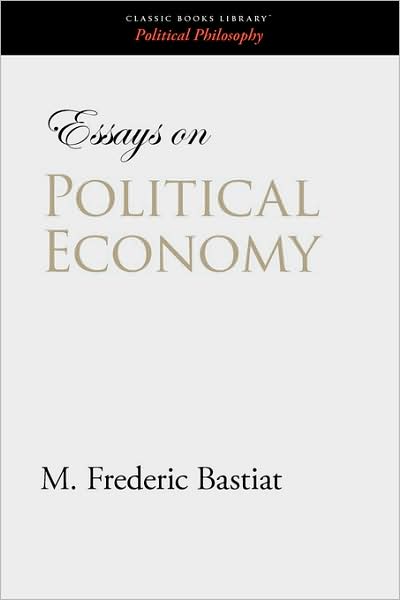Essays on Political Economy