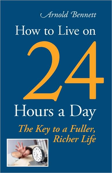 How To Live On 24 Hours A Day
